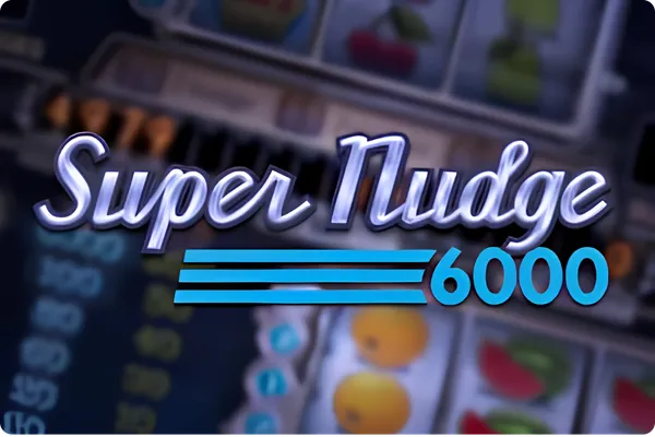 Mega Joker & Super Nudge 6000